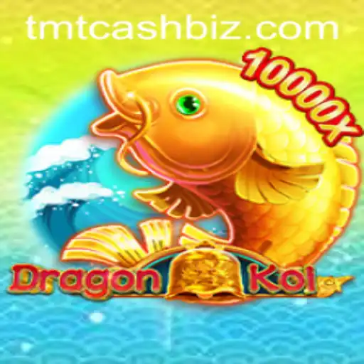 Exploring the Exciting World of DragonKoi and TMTCash