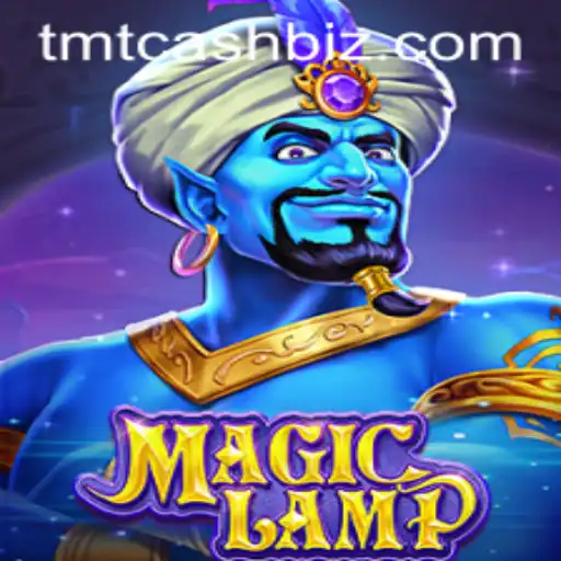 Explore the Enchanting World of MagicLamp and Discover TMTCash